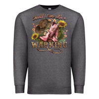 Charcoal Heather shouldve come with a warning boots  cowboy Premium Sweatshirt - NancyCooperArtShop