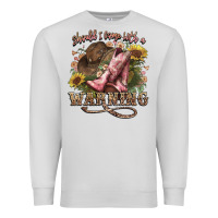 Dove Grey shouldve come with a warning boots  cowboy Premium Sweatshirt - NancyCooperArtShop
