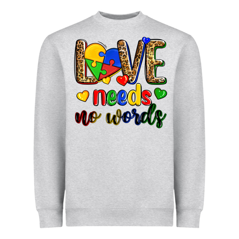 Love Needs No Words Heavyweight Sweatshirt by Zillion Design Studio | Teevron