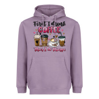 Lavender first i drink coffee then i do things Heavyweight Hoodie - MaliasSmallBusiness