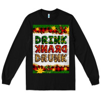 Black Christmas Drink Drank Drunk Long Sleeve Tee - Artiststas