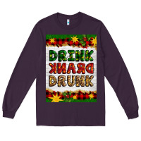 Plum Christmas Drink Drank Drunk Long Sleeve Tee - Artiststas