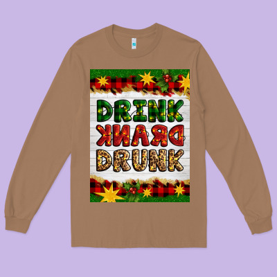 Christmas Drink Drank Drunk Long Sleeve Tee Designed By Artiststas