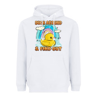 White duck around and find out Heavyweight Hoodie - MaliasSmallBusiness