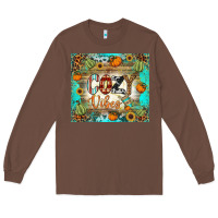 Chestnut cozy vibes tumbler Long Sleeve Tee - BundleAndBundleShop