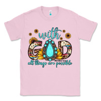 With God All Things Are Possible Matthew 19 26 Classic Tee | Teevron