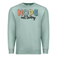 Seafoam nope not today Premium Sweatshirt - MaliasSmallBusiness