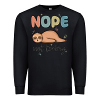 Black nope not today Premium Sweatshirt - MaliasSmallBusiness