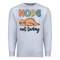 Heather Grey nope not today Premium Sweatshirt - MaliasSmallBusiness