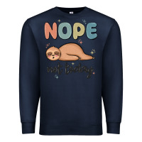 Navy nope not today Premium Sweatshirt - MaliasSmallBusiness