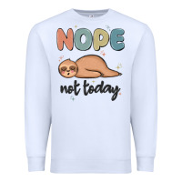 White nope not today Premium Sweatshirt - MaliasSmallBusiness