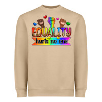 Equality Hurts No One Heavyweight Sweatshirt | Teevron