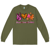 Army Green peace love cookies Long Sleeve Tee - AdoDesignShop