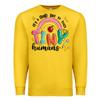 Lemon its a good day to teach tiny humans Premium Sweatshirt - MaliasSmallBusiness