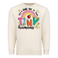 Sandshell its a good day to teach tiny humans Premium Sweatshirt - MaliasSmallBusiness