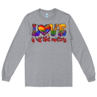 Heather Grey love is all that matters Long Sleeve Tee - JahusDesignShop