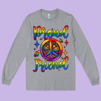 Proud Friend Long Sleeve Tee Designed By Jahusdesignshop