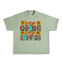 Oil Green keep going keep growing Urban Heavy Tee - HRA Design Shop