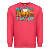 Cardinal western beer thats what i want Premium Sweatshirt - NancyCooperArtShop