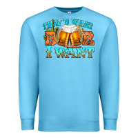 Ocean Blue western beer thats what i want Premium Sweatshirt - NancyCooperArtShop