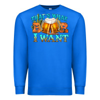 True Royal western beer thats what i want Premium Sweatshirt - NancyCooperArtShop
