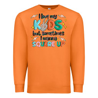 Carrot i love my kids but sometimes i wanna square up Premium Sweatshirt - MaliasSmallBusiness