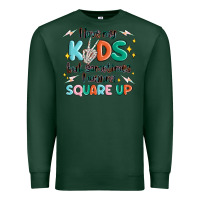 Sports Green i love my kids but sometimes i wanna square up Premium Sweatshirt - MaliasSmallBusiness