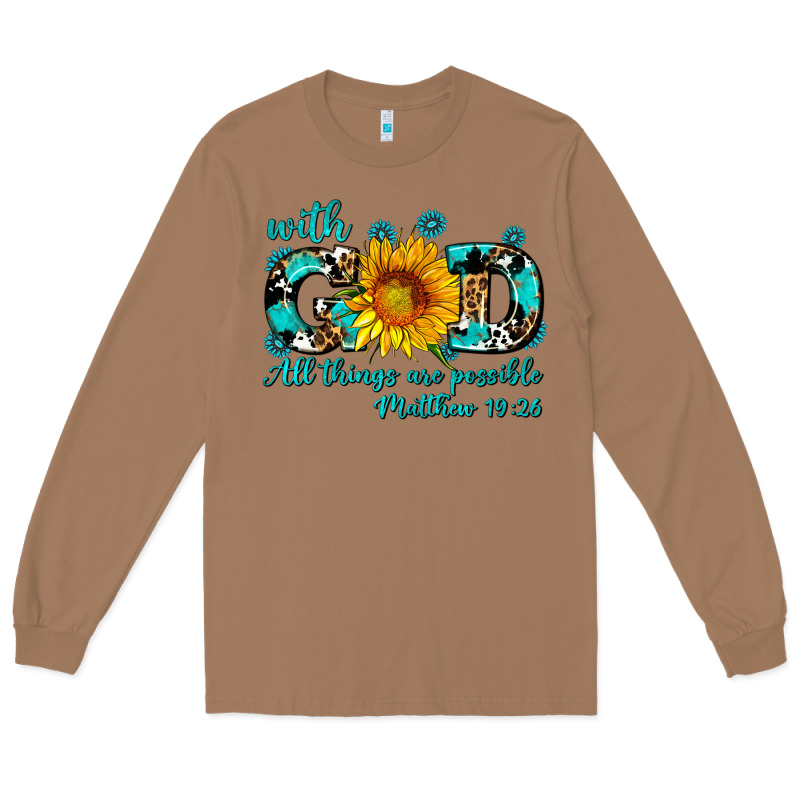 With God All Things Are Possible Sunflower Long Sleeve Tee by AdoDesignShop | Teevron
