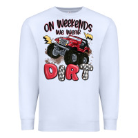 White on weekends we wear dirt Premium Sweatshirt - MaliasSmallBusiness