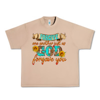 Burro forgive one another just as god forgave you Urban Heavy Tee - HRA Design Shop