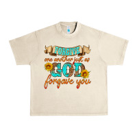 Sandshell forgive one another just as god forgave you Urban Heavy Tee - HRA Design Shop