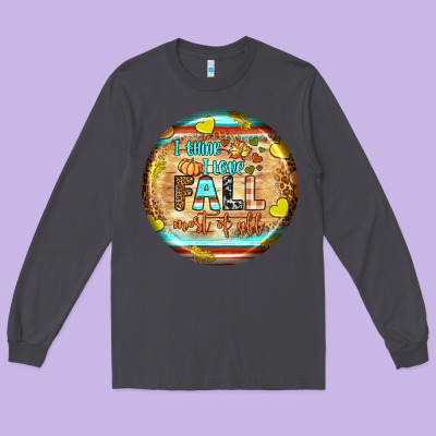I Think I Love Fall Most Of All Long Sleeve Tee Designed By Bundleandbundleshop