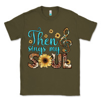 Army Green then sings my soul Classic Tee - JahusDesignShop