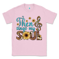 Bubblegum Pink then sings my soul Classic Tee - JahusDesignShop