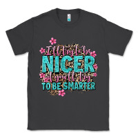 Smoke i'll try to be nicer if you'll try ti be smarter Classic Tee - AdoDesignShop