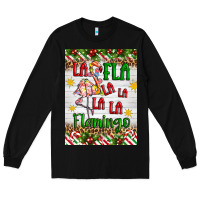 Black christmas fla la la la la la flamingo air freshener Long Sleeve Tee - Artiststas