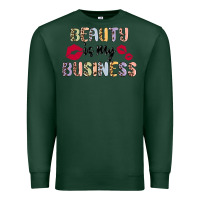 Sports Green beauty is my business Premium Sweatshirt - MaliasSmallBusiness
