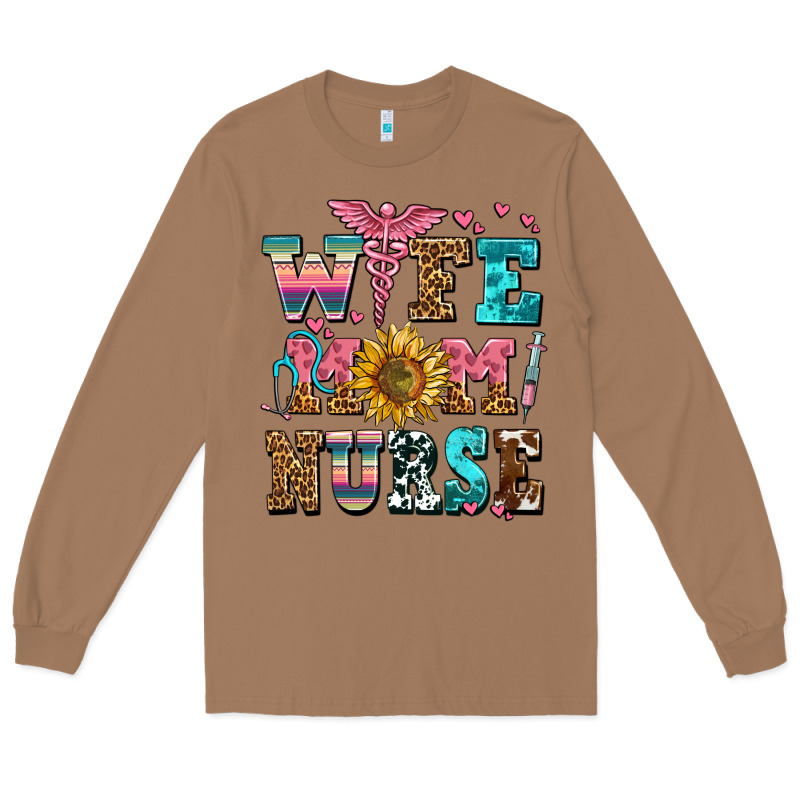 Wife Mom Nurse Long Sleeve Tee by AdoDesignShop | Teevron