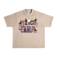 French Oak Witch Better Have My Candy Urban Heavy Tee - CowhideDigitalArt