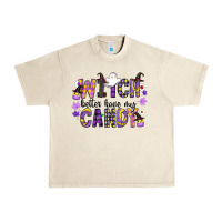 Sandshell Witch Better Have My Candy Urban Heavy Tee - CowhideDigitalArt