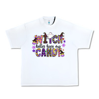 White Witch Better Have My Candy Urban Heavy Tee - CowhideDigitalArt