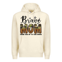 Sandshell brave mom from son up to son down Premium Hoodie - LillyAllenDesigns