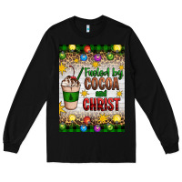 Black christmas fueled by cocoa and christ Long Sleeve Tee - Artiststas