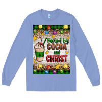 Colony Blue christmas fueled by cocoa and christ Long Sleeve Tee - Artiststas