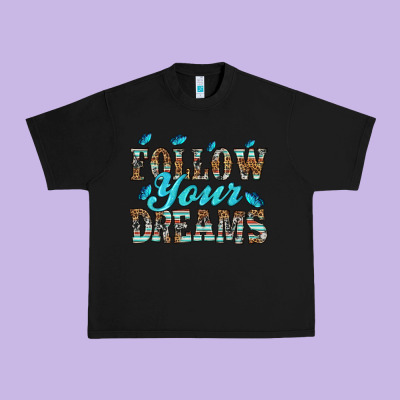 Follow Your Dreams Urban Heavy Tee Designed By Hra Design Shop
