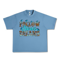 Pebble Blue follow your dreams Urban Heavy Tee - HRA Design Shop