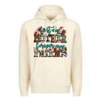 Sandshell first my mother forever my friend Premium Hoodie - LillyAllenDesigns