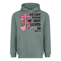 Sage we love because he first loved us Heavyweight Hoodie - MaliasSmallBusiness