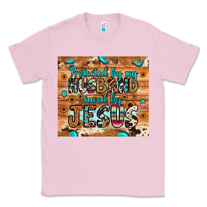 Protected Husband Saved By Jesus Classic Tee by JahusDesignShop | Teevron