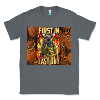 Charcoal Heather first in last out firefighter Classic Tee - AdoDesignShop